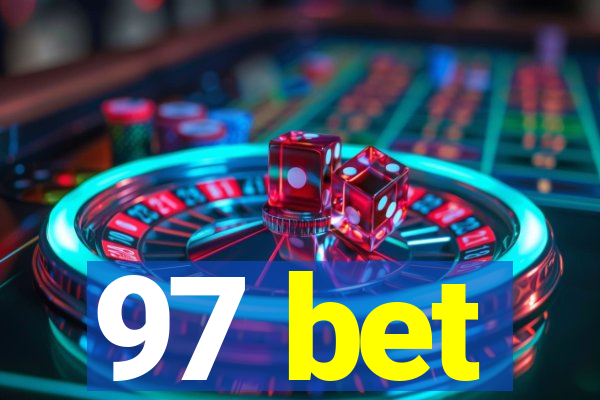 97 bet